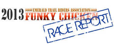 2013 Funky Chicken Rider Report